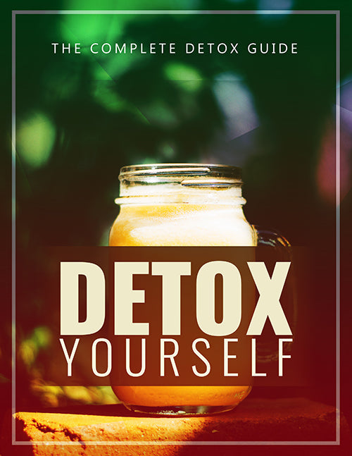 A Guide to Whole Body Detoxing,instant download